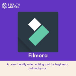 Filmora: A user-friendly video editing tool for beginners and hobbyists.