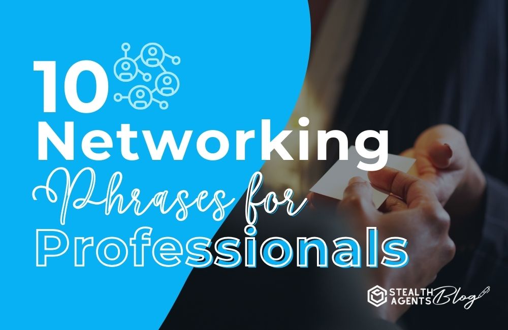 10 Networking Phrases for Professionals