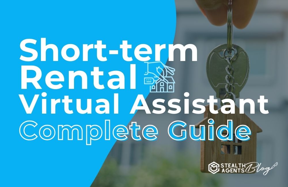 Short-Term Rental Virtual Assistant | Complete Guide