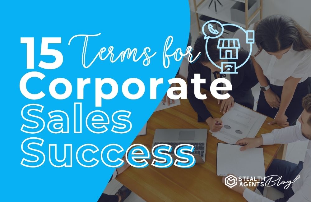 15 Terms for Corporate Sales Success