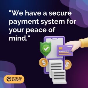 "We have a secure payment system for your peace of mind."