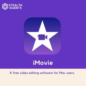 iMovie: A free video editing software for Mac users.