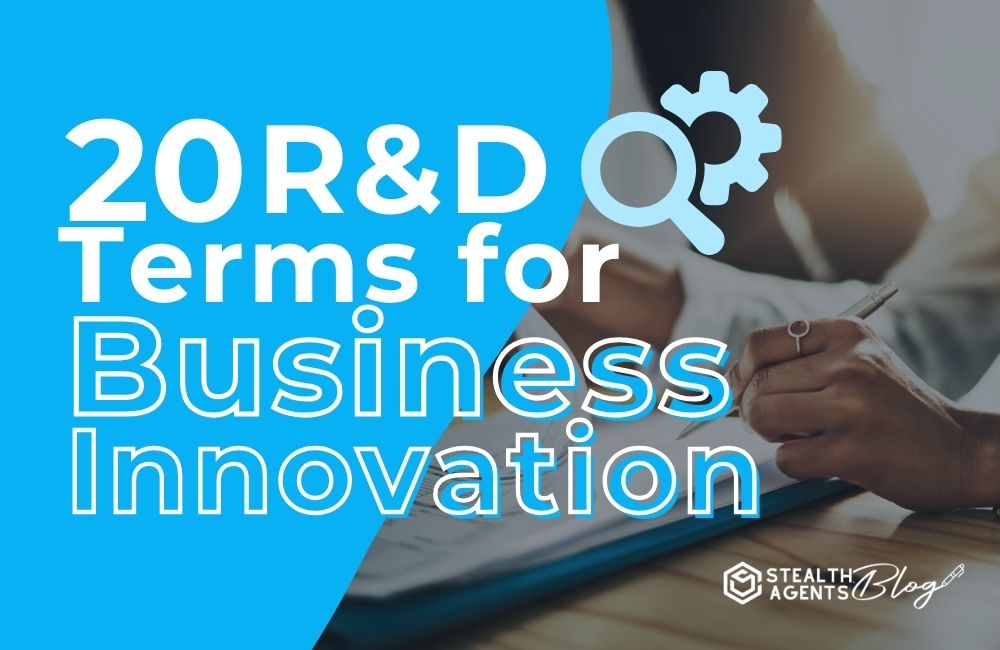 20 R&D Terms for Business Innovation