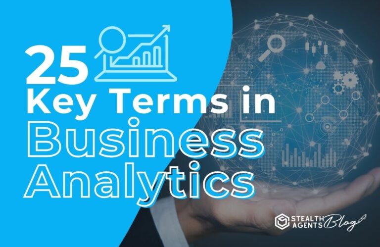 25 Key Terms in Business Analytics