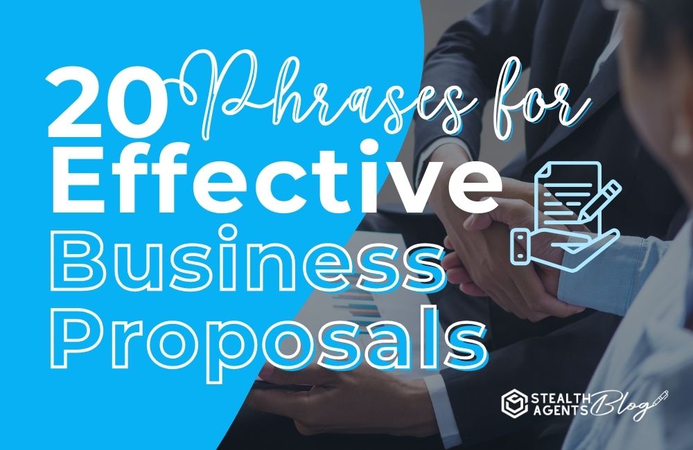 20 Phrases for Effective Business Proposals