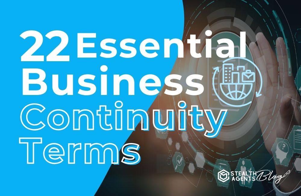 22 Essential Business Continuity Terms