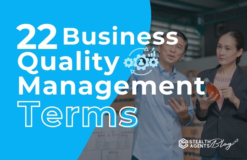 22 Business Quality Management Terms