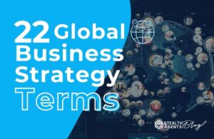 22 Global Business Strategy Terms