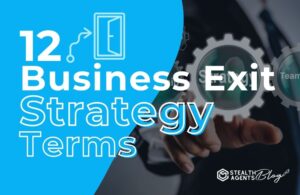 12 Business Exit Strategy Terms