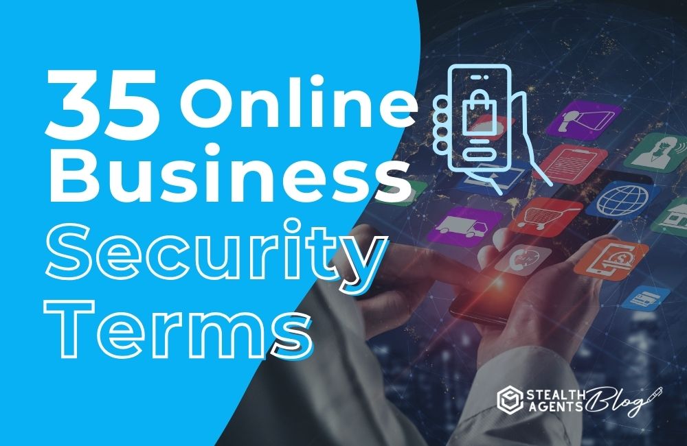 35 Online Business Security Terms