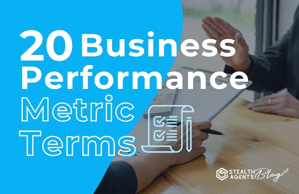 20 Business Performance Metrics Terms