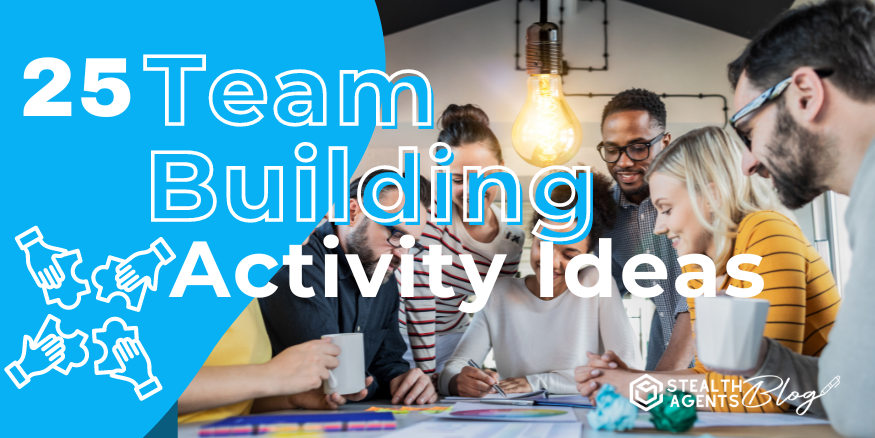 25 Team Building Activity Ideas