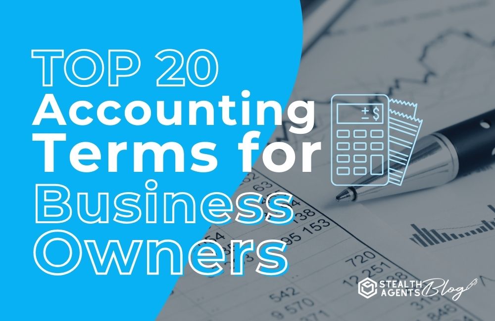 Top 20 Accounting Terms for Business Owners