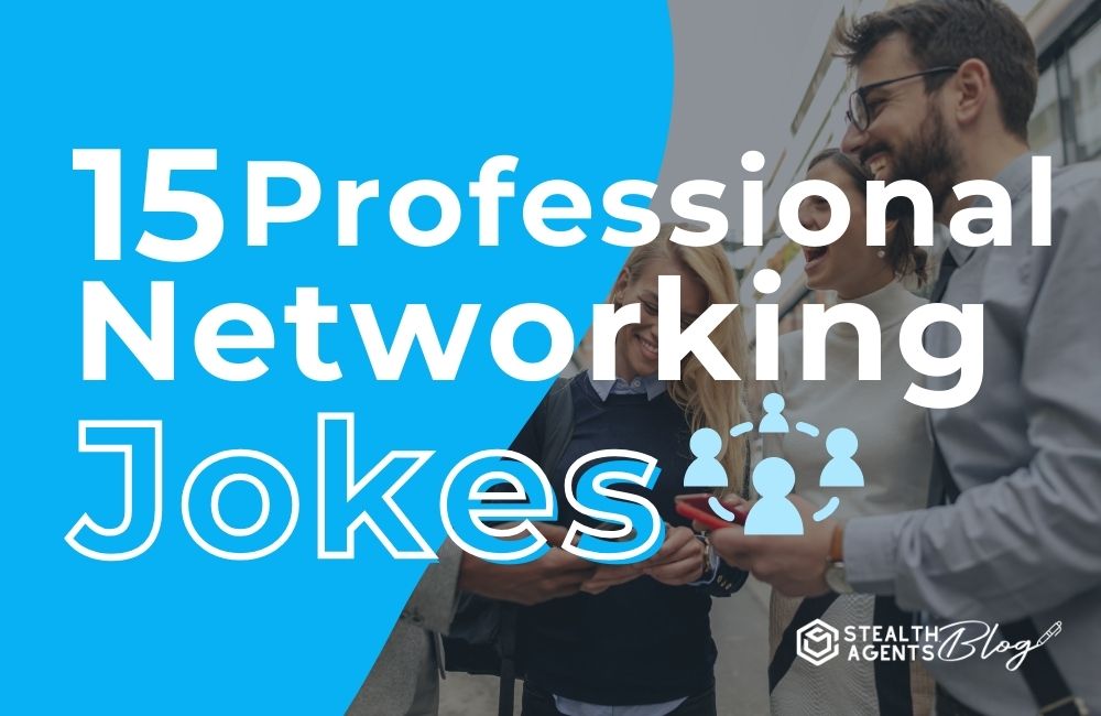 15 Professional Networking Jokes