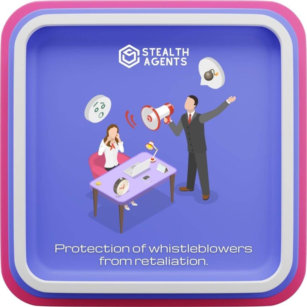 Protection of whistleblowers from retaliation.