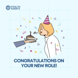 Congratulations on your new role!