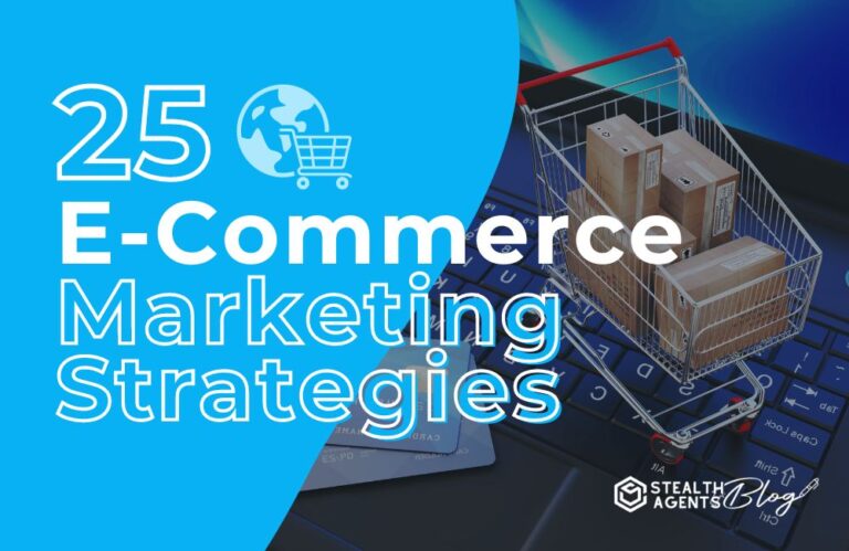 25 E-commerce Marketing Strategies