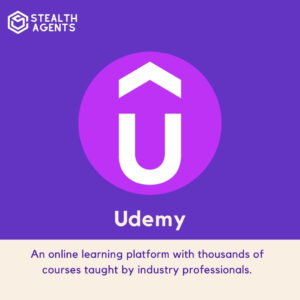 Udemy: An online learning platform with thousands of courses taught by industry professionals.