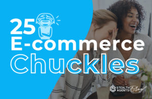 25 E-Commerce Chuckles