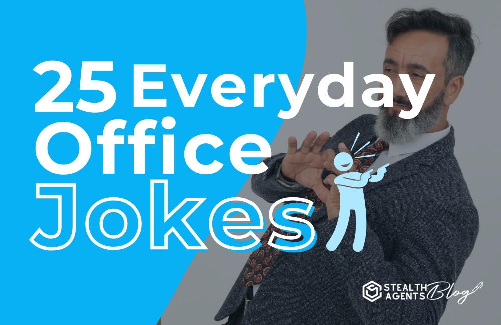 25 Everyday Office Jokes