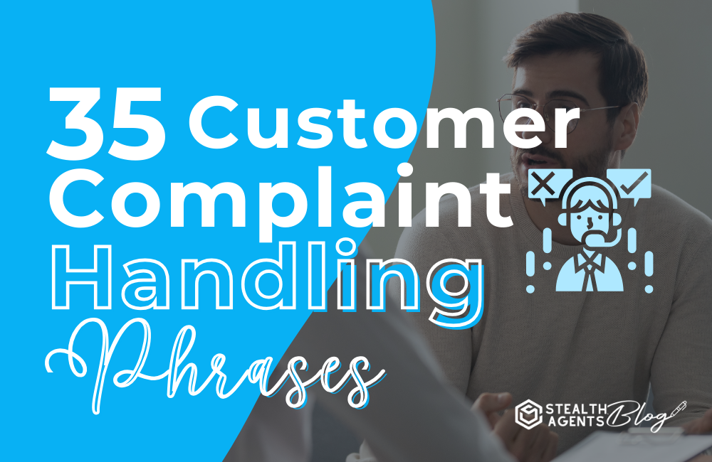 35 Customer Complaint Handling Phrases