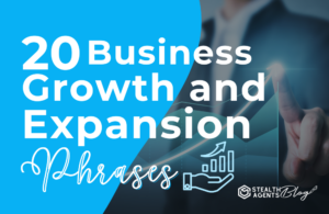 20 Business Growth and Expansion Phrases