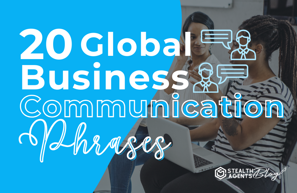 20 Global Business Communication Phrases