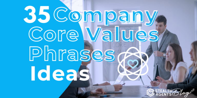 35 Company Core Values Phrases Ideas