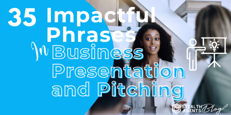 35 Impactful Phrases in Business Presentation and Pitching