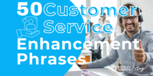 50 Customer Service Enhancement Phrases