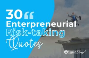 30 Entrepreneurial Risk-Taking Quotes