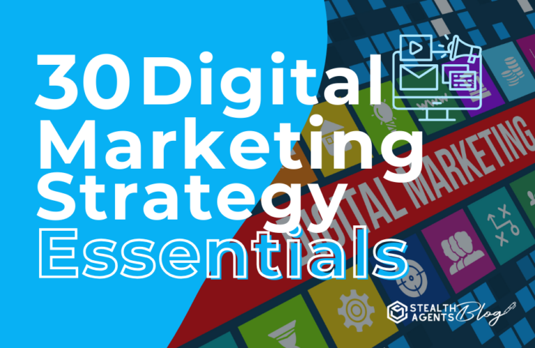 30 Digital Marketing Strategy Essentials