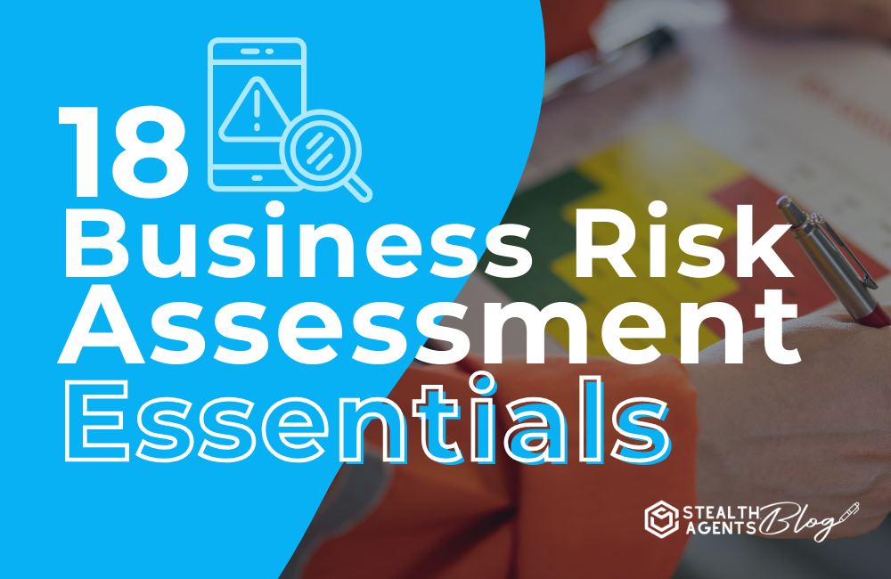 18 Business Risk Assessment Essentials