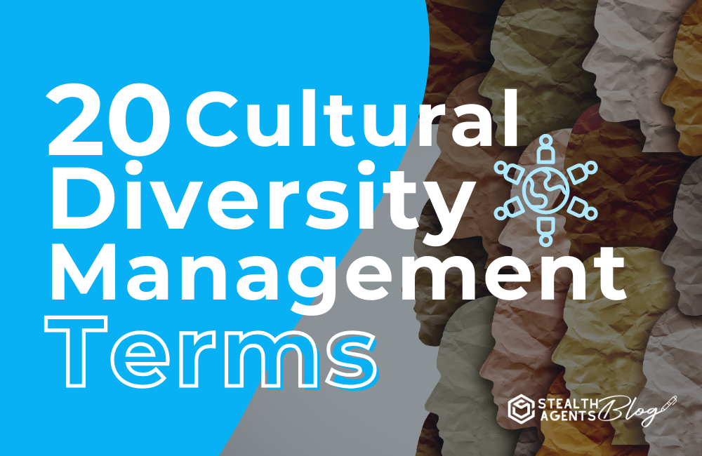 20 Cultural Diversity Management Terms