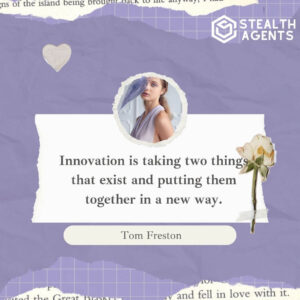 "Innovation is taking two things that exist and putting them together in a new way." - Tom Freston