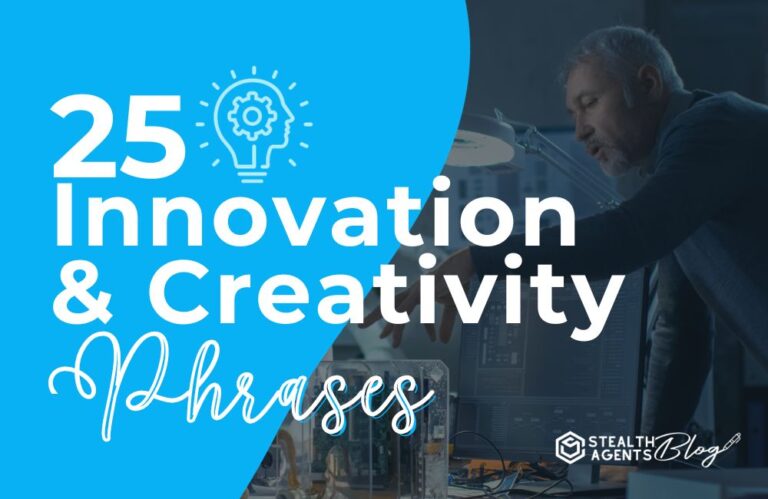 25 Innovation and Creativity Phrases