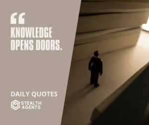 "Knowledge Opens Doors."