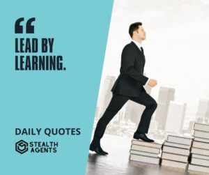 "Lead by Learning."