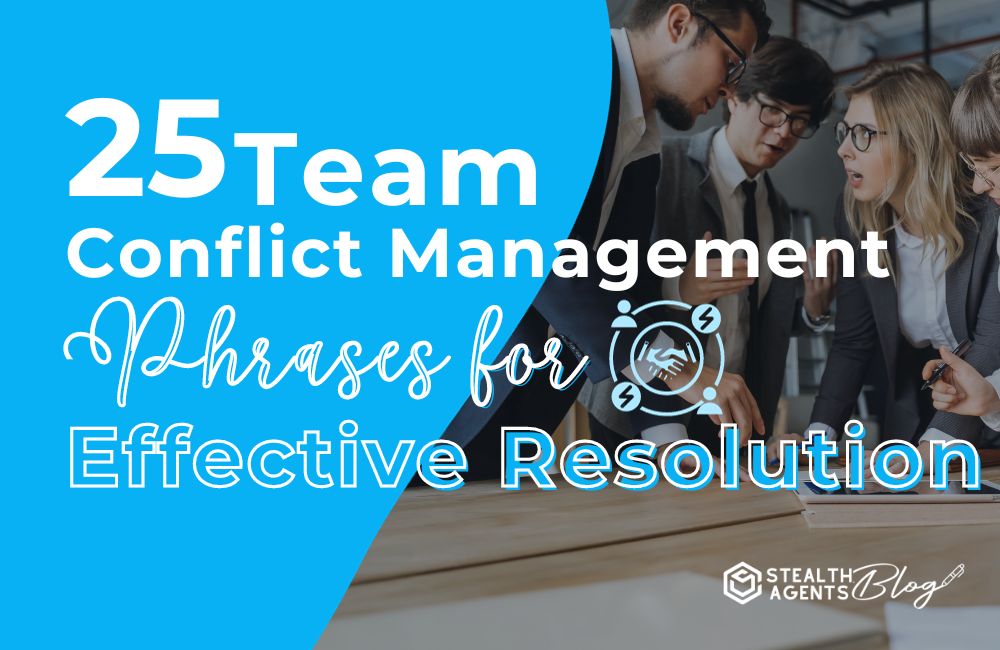 25 Team Conflict Management Phrases for Effective Resolution