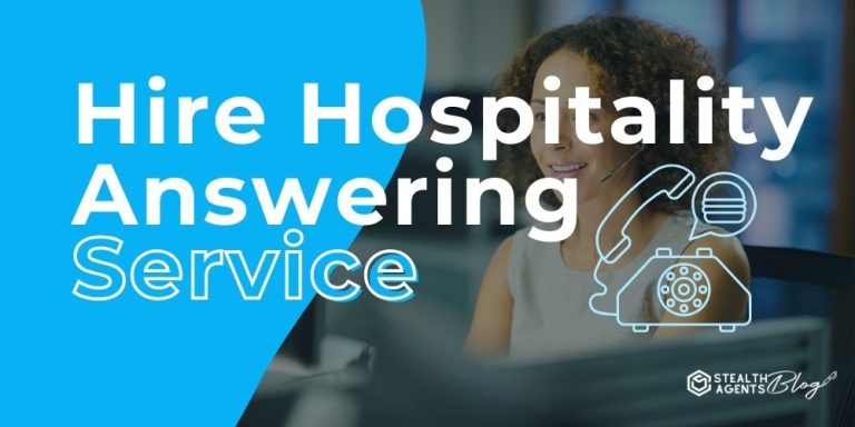 Hire Hospitality Answering Service