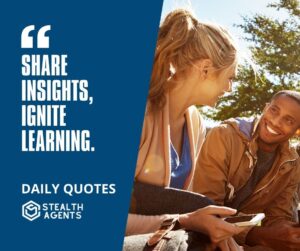 "Share Insights, Ignite Learning."
