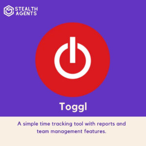 Toggl: A simple time tracking tool with reports and team management features.