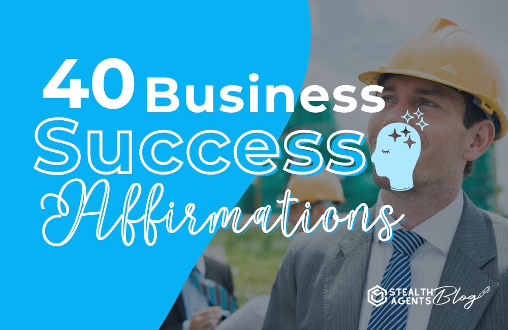 40 Business Success Affirmations