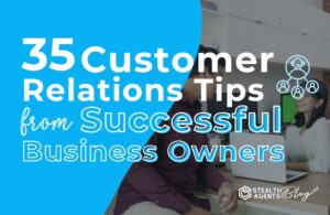 35 Customer Relations Tips from Successful Business Owners