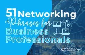 51 Networking Phrases for Business Professionals