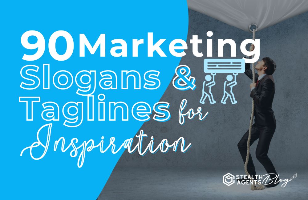 90 Marketing Slogans and Taglines for Inspiration