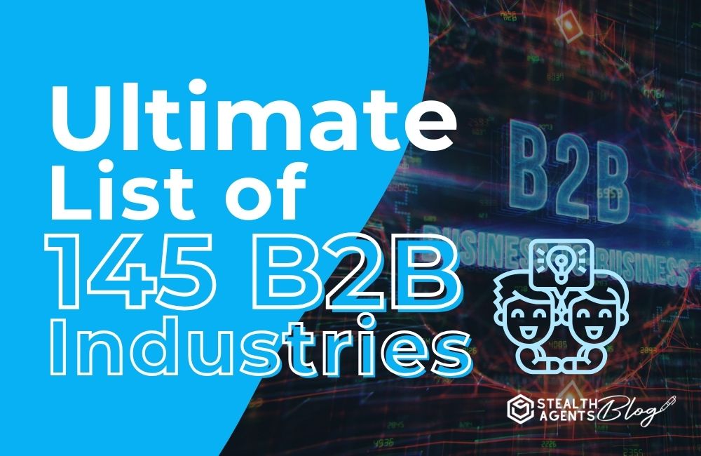 Ultimate list of 145 B2B industries