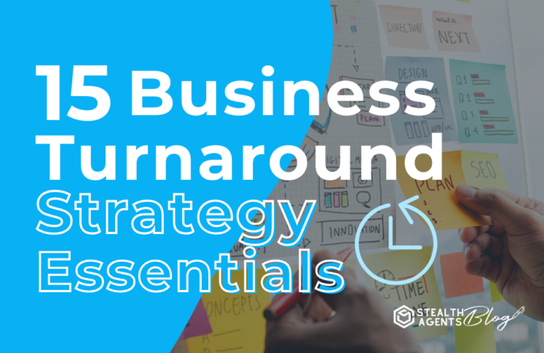 15 Business Turnaround Strategy Essentials