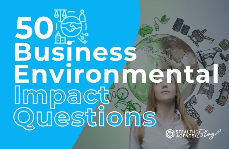 50 Business Environmental Impact Questions