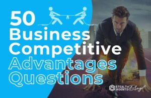 50 Business Competitive Advantages Questions